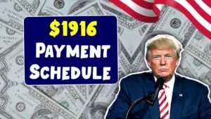 $1916 Payment Schedule