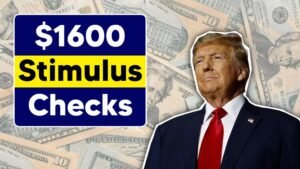 $1600 Stimulus Checks in 2025